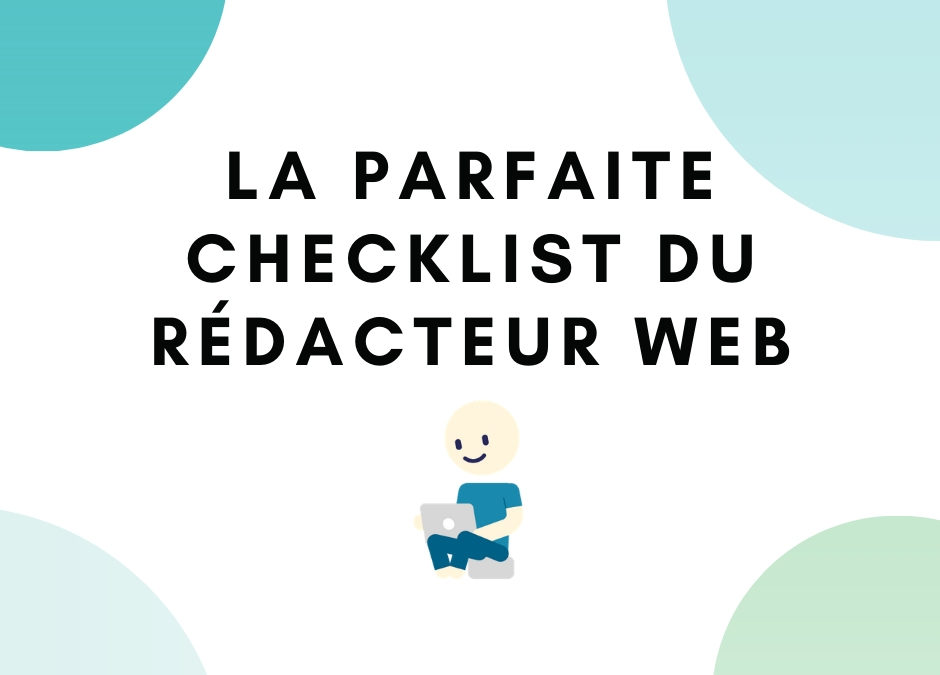 Checklist du rédacteur web (avant publication de son article)