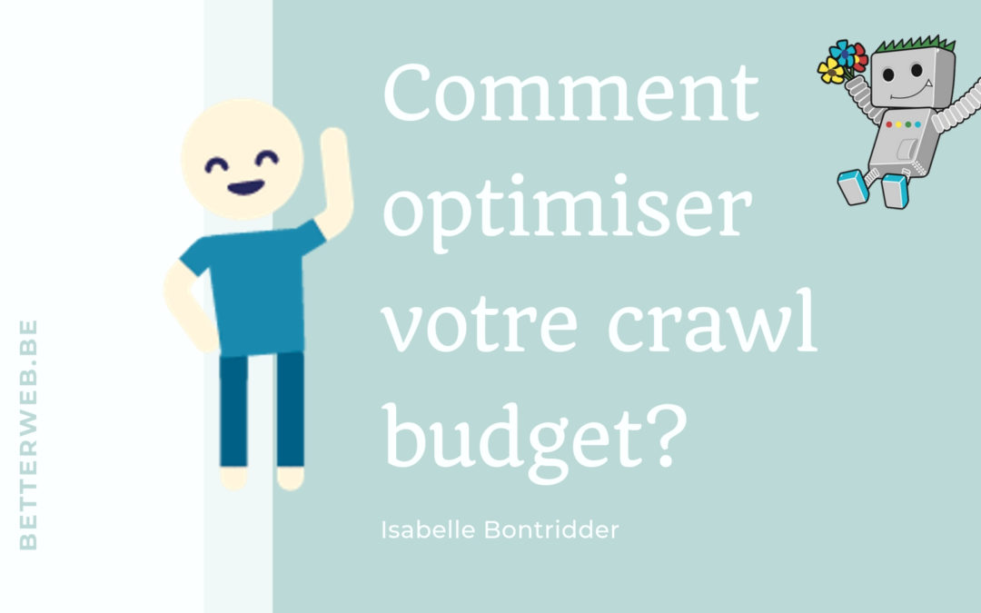 Comment optimiser son crawl budget ?