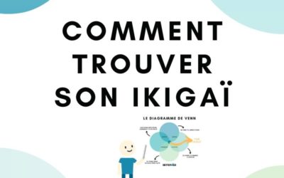 Comment trouver son ikigaï ?