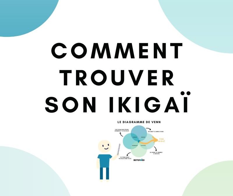 Comment trouver son ikigaï ?