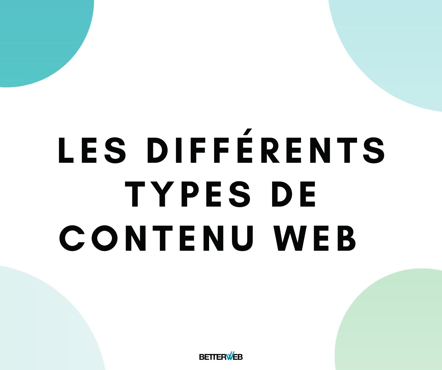 Les différents type de contenus web